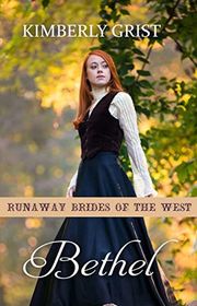 Book cover for "Bethel" by Kimberly Grist