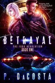 Book cover for "Betrayal" by Pippa DaCosta
