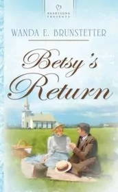 Book cover for "Betsy's Return" by Wanda E Brunstetter