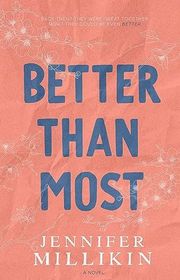 Book cover for "Better Than Most" by Jennifer Millikin