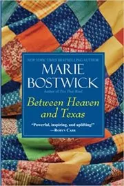 Between Heaven and Texas