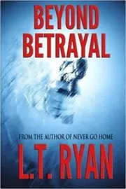 Book cover for "Beyond Betrayal" by LT Ryan