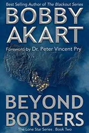 Book cover for "Beyond Borders" by Bobby Akart
