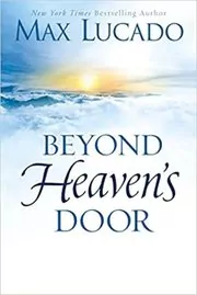 Beyond Heaven's Door