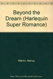 Book cover for "Beyond the Dream" by Nancy Martin