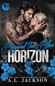 Book cover for "Beyond the Blue Horizon" by AL Jackson