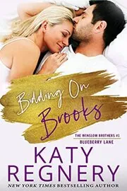 Book cover for "Bidding on Brooks" by Katy Regnery