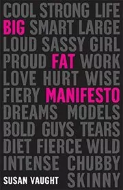 Big Fat Manifesto