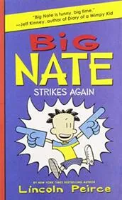 Big Nate Strikes Again