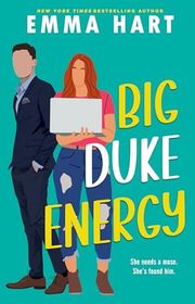 Book cover for "Big Duke Energy" by Emma Hart