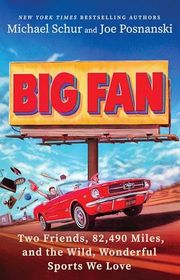 Book cover for "Big Fan" by Michael Schur