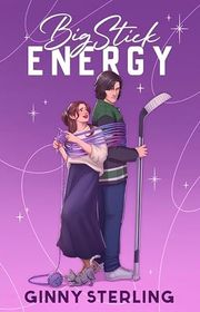Book cover for "Big Stick Energy" by Ginny Sterling