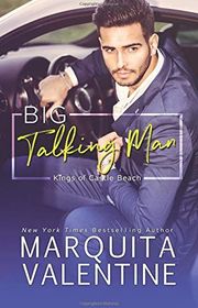 Book cover for "Big Talking Man" by Marquita Valentine