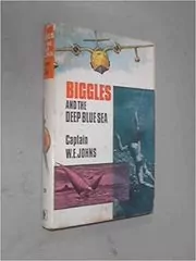 Biggles and the Deep Blue Sea