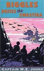 Biggles defies the Swastika