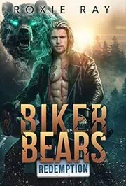 Biker Bears Redemption