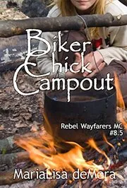 Book cover for "Biker Chick Campout" by MariaLisa DeMora