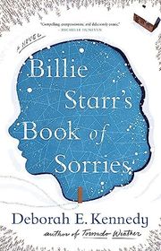 Book cover for "Billie Starr's Book of Sorries" by Deborah Elaine Kennedy