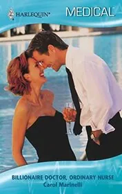 Billionaire Doctor, Ordinary Nurse