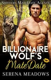 Billionaire Wolf's MateDate