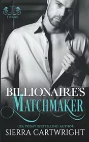 Billionaire's Matchmaker