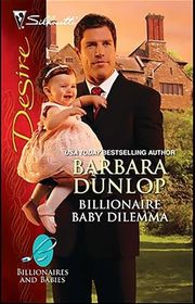 Book cover for "Billionaire Baby Dilemma" by Barbara Dunlop
