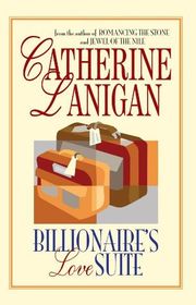 Book cover for "Billionaire's Love Suite" by Catherine Lanigan