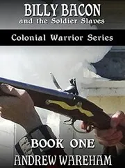 Billy Bacon and the Soldier Slaves