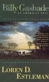 Book cover for "Billy Gashade" by Loren D Estleman