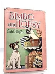 Book cover for "Bimbo and Topsy" by Enid Blyton