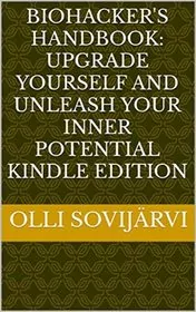 Book cover for "Biohacker's Handbook" by Olli Sovijärvi