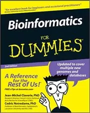 Book cover for "Bioinformatics For Dummies" by Jean-Michel Claverie Ph.D.