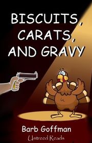 Book cover for "Biscuit, Carats, and Gravy" by Barb Goffman