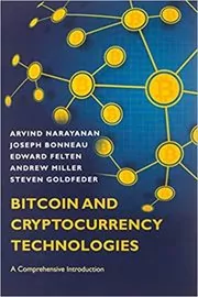 Book cover for "Bitcoin and Cryptocurrency Technologies" by Arvind Narayanan