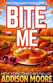 Book cover for "Bite Me" by Addison Moore