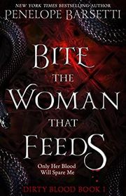 Book cover for "Bite the Woman That Feeds" by Penelope Barsetti