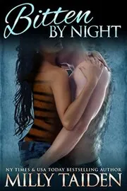 Book cover for "Bitten by Night" by Milly Taiden