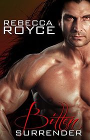 Book cover for "Bitten Surrender" by Rebecca Royce