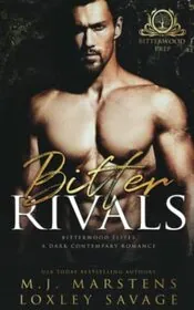 Bitter Rivals