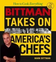 Bittman Takes on America's Chefs