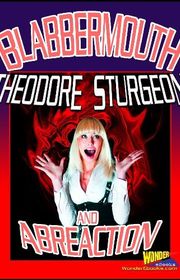 Book cover for "Blabbermouth and Abreaction" by Theodore Sturgeon