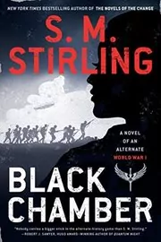 Book cover for "Black Chamber" by SM Stirling