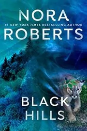 Book cover for "Black Hills" by Nora Roberts
