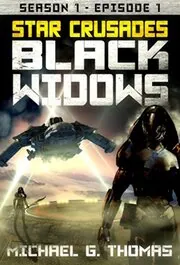 Black Widows: Episode 1
