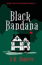 Book cover for "Black Bandana" by AW Hartoin