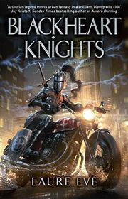 Book cover for "Blackheart Knights" by Laure Eve