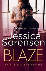 Book cover for "Blaze" by Jessica Sorensen