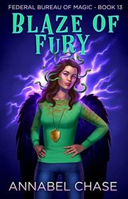 Book cover for "Blaze of Fury" by Annabel Chase