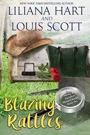 Book cover for "Blazing Rattles" by Liliana Hart