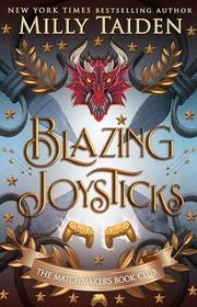 Book cover for "Blazing Joysticks" by Milly Taiden
